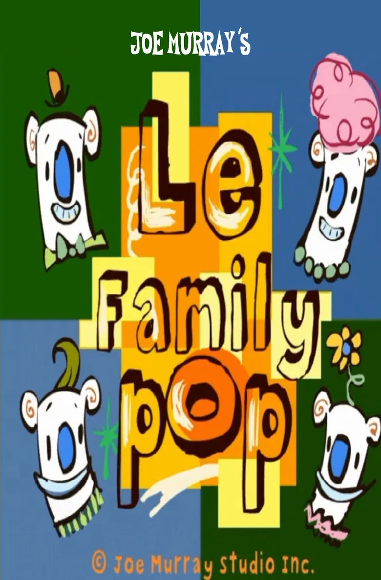Le Family Pop: My Favorite Poppa poster background