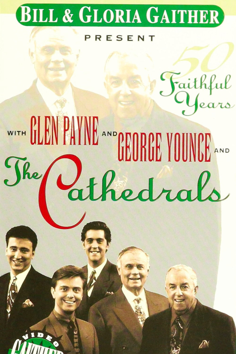 The Cathedrals: 50 Faithful Years poster background