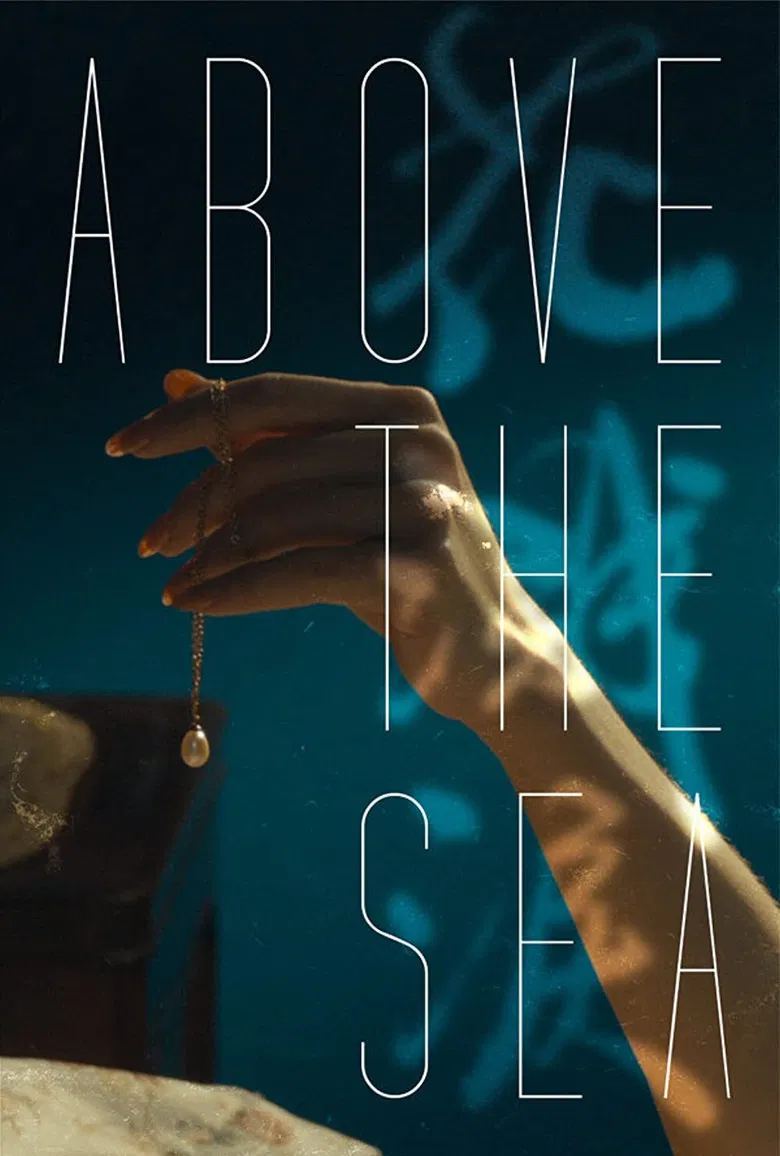 Above the Sea poster background