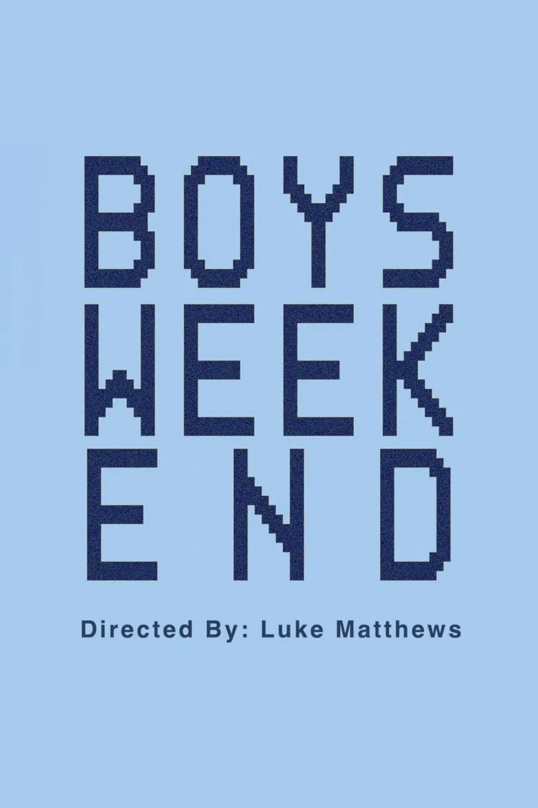 Boys Weekend poster background