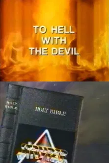 To Hell with the Devil poster background