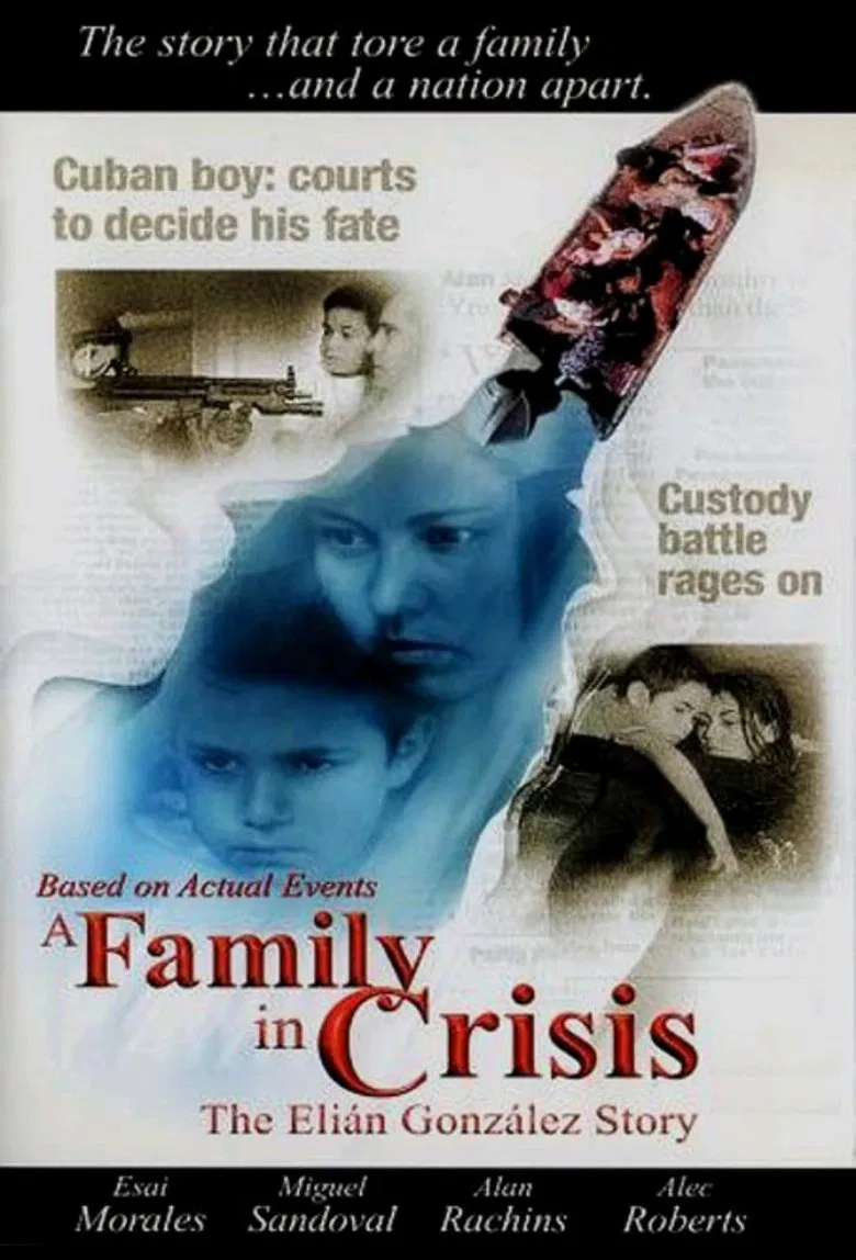 A Family in Crisis: The Elian Gonzales Story poster background