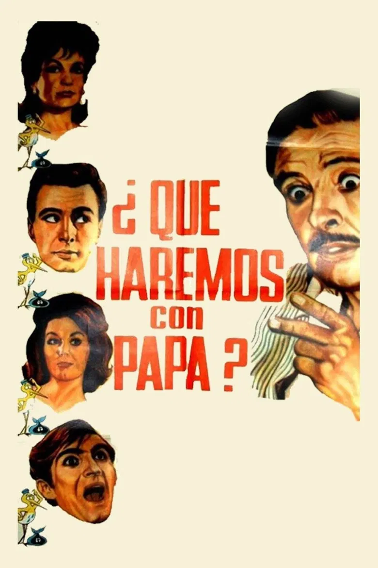 ¿Qué haremos con papá? poster background