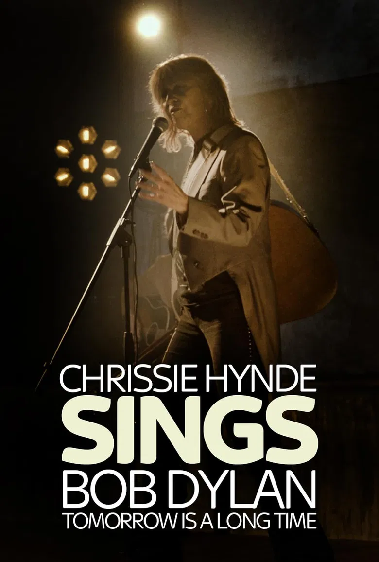 Tomorrow Is a Long Time: Chrissie Hynde Sings Bob Dylan poster background