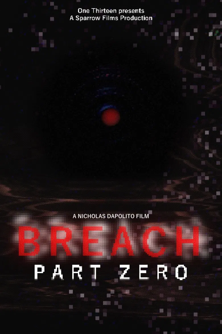 BREACH: PART ZERO poster background
