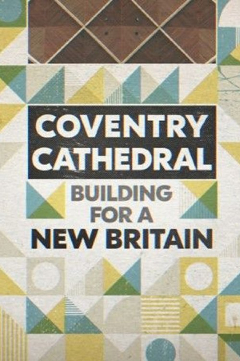 Coventry Cathedral: Building for a New Britain poster background