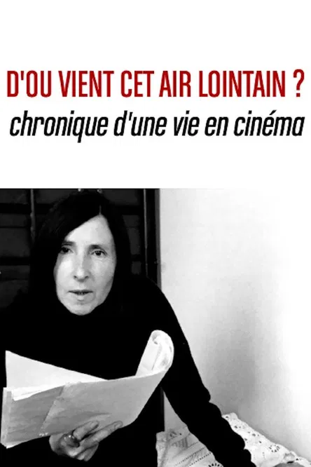 D’où vient cet air lointain? Chronique d’une vie en cinéma poster background