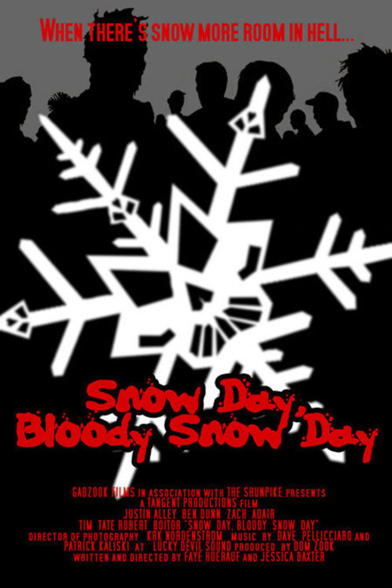 Snow Day, Bloody Snow Day poster background