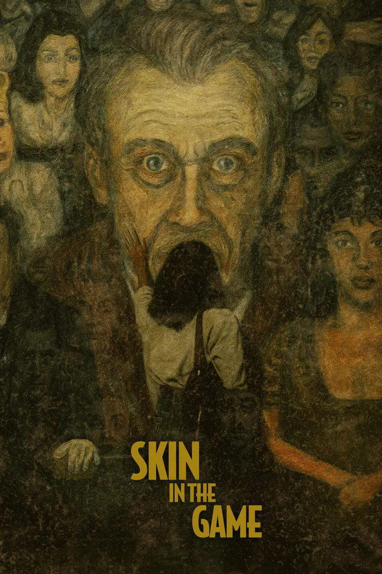 Skin in the Game poster background
