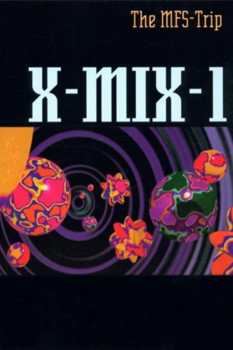 X-Mix-1: The MFS-Trip poster background