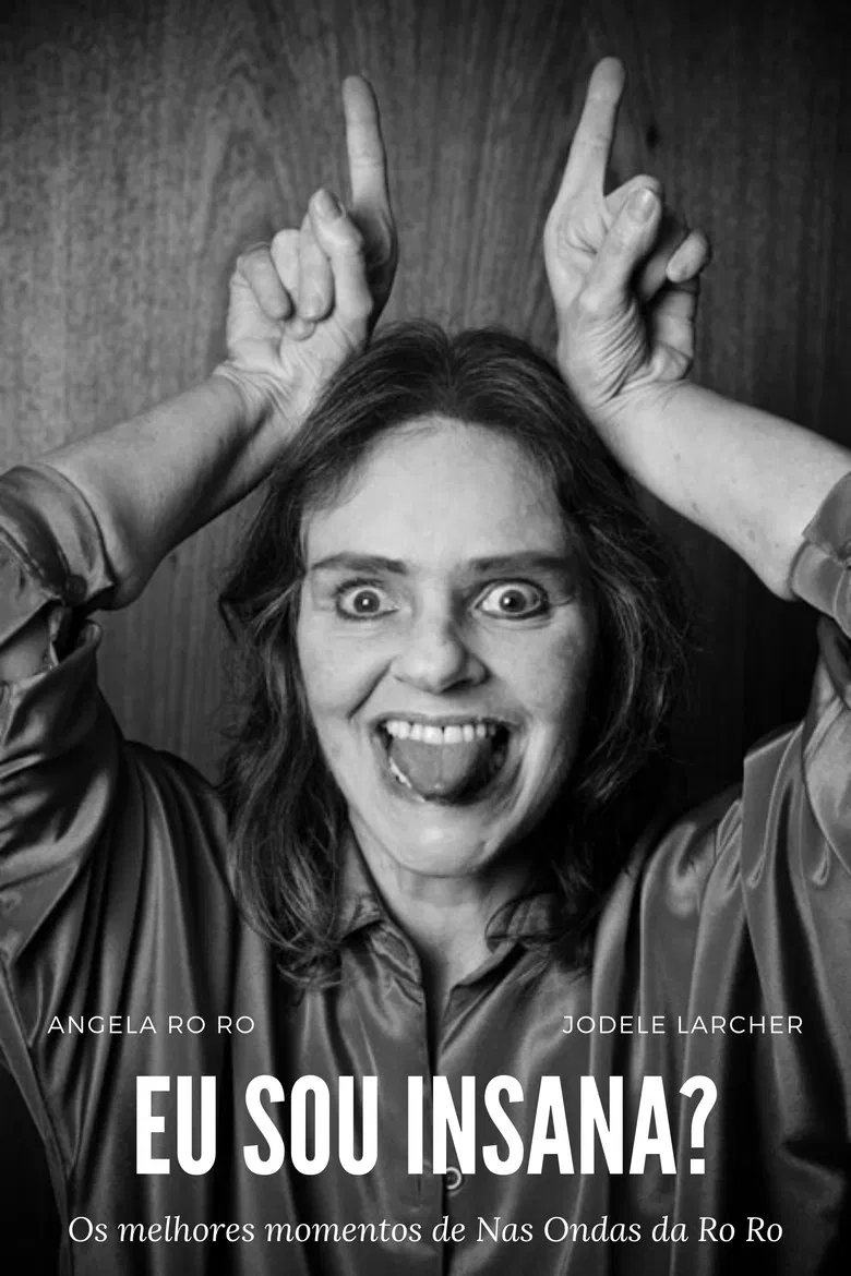 Eu Sou Insana? poster background