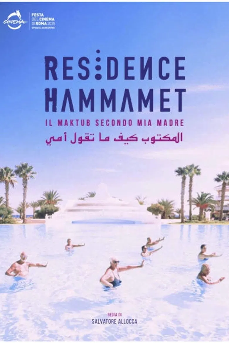 Residence Hammamet - Il Maktub secondo mia madre poster background