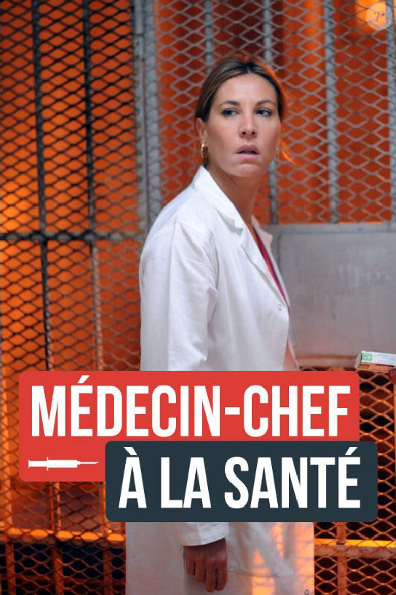 Médecin-chef à la Santé poster background