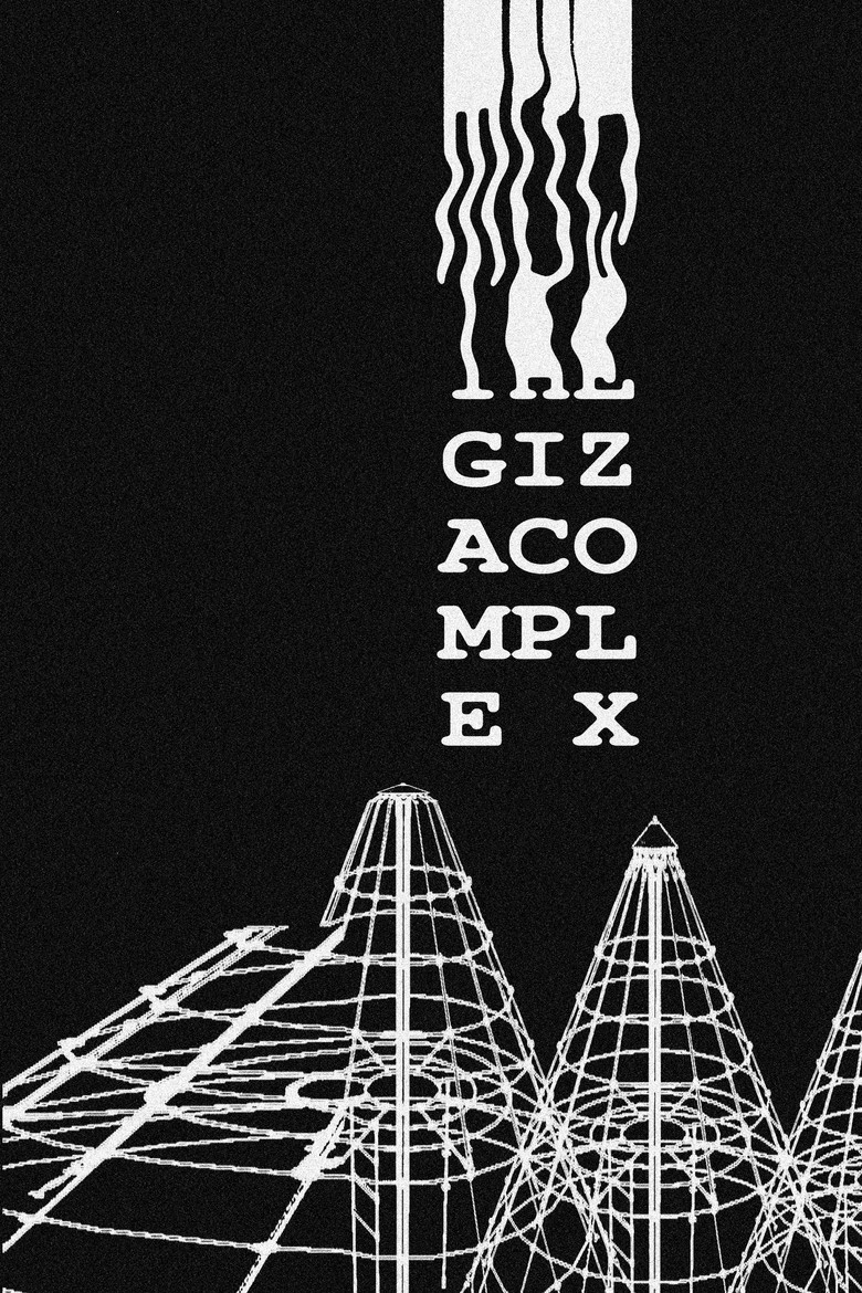 The Giza Complex poster background