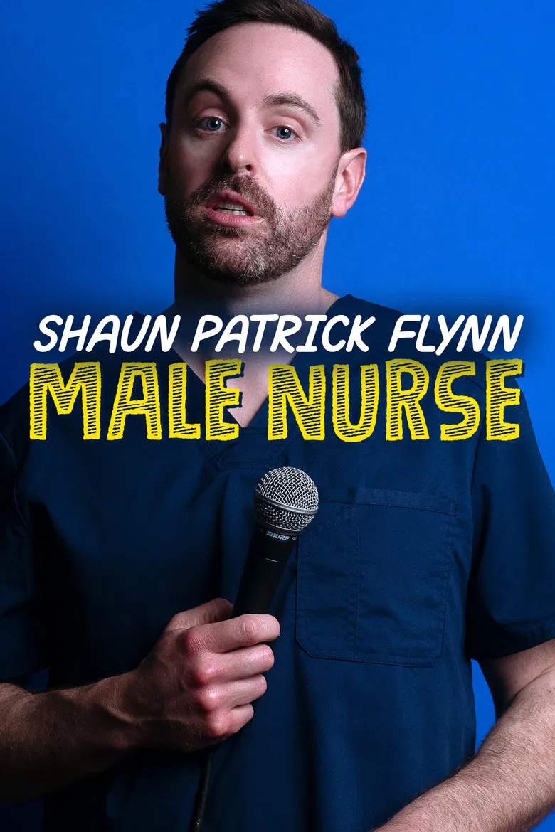Shaun Patrick Flynn: Male Nurse poster background