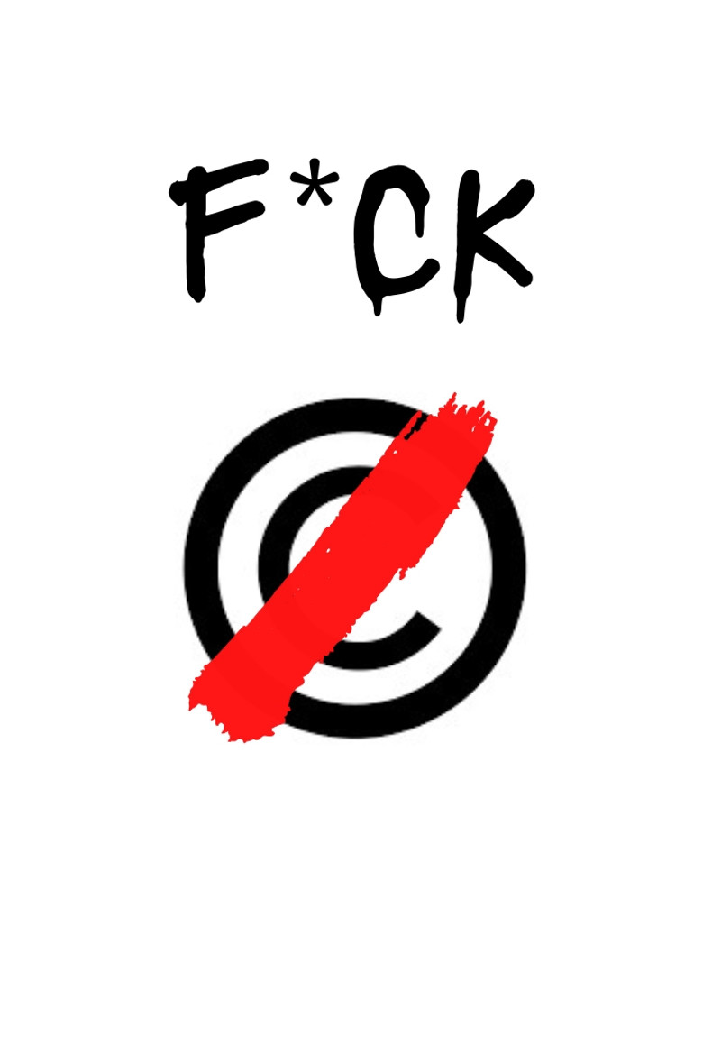 Fuck Copyright poster background