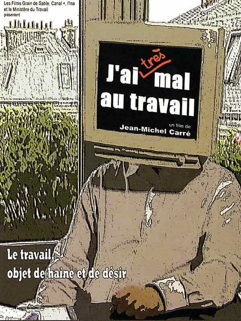 J'ai (très) mal au travail poster background
