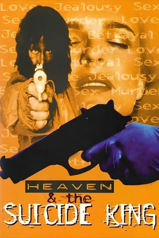 Heaven & the Suicide King poster background