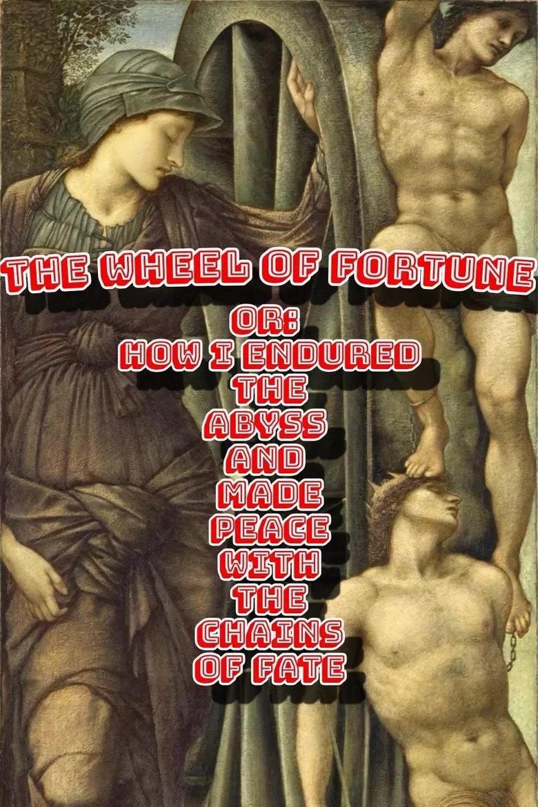 The Wheel of Fortune or: How I Endured the Abyss and Made Peace with the Chains of Fate poster background