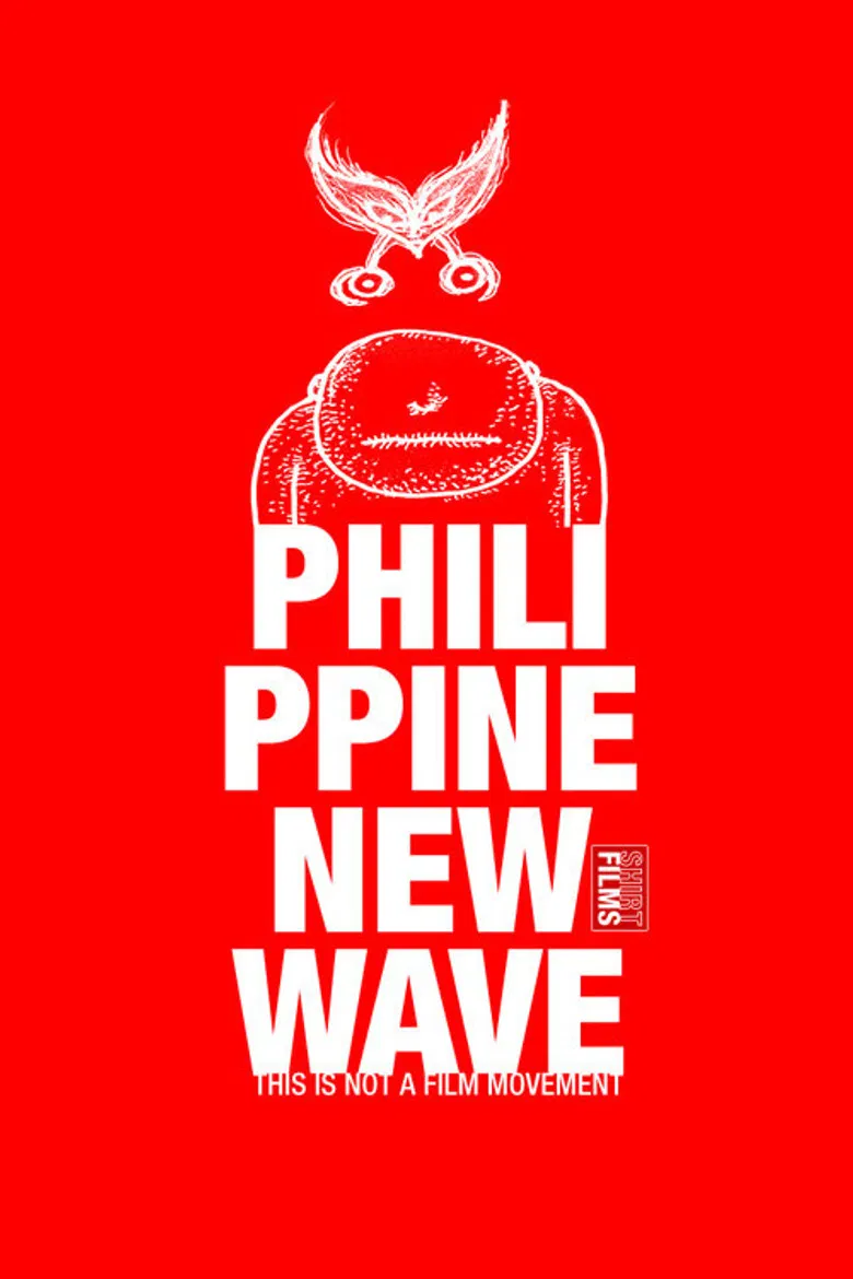 Philippine New Wave: This Is Not a Film Movement poster background