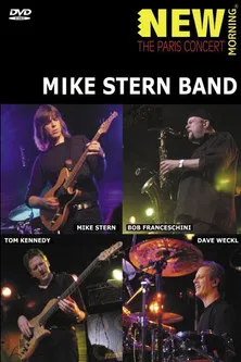 Mike Stern Band - New Morning - The Paris Concert poster background