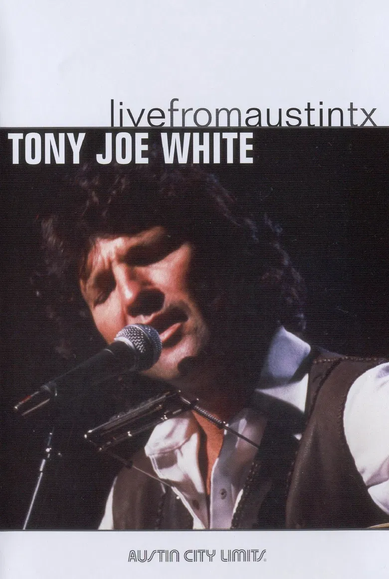 Tony Joe White: Live from Austin, TX poster background