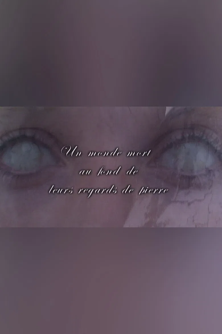 Un monde mort au fond de leurs regards de pierre poster background