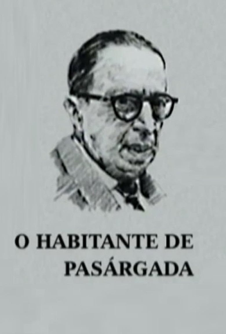 O Habitante de Pasárgada poster background