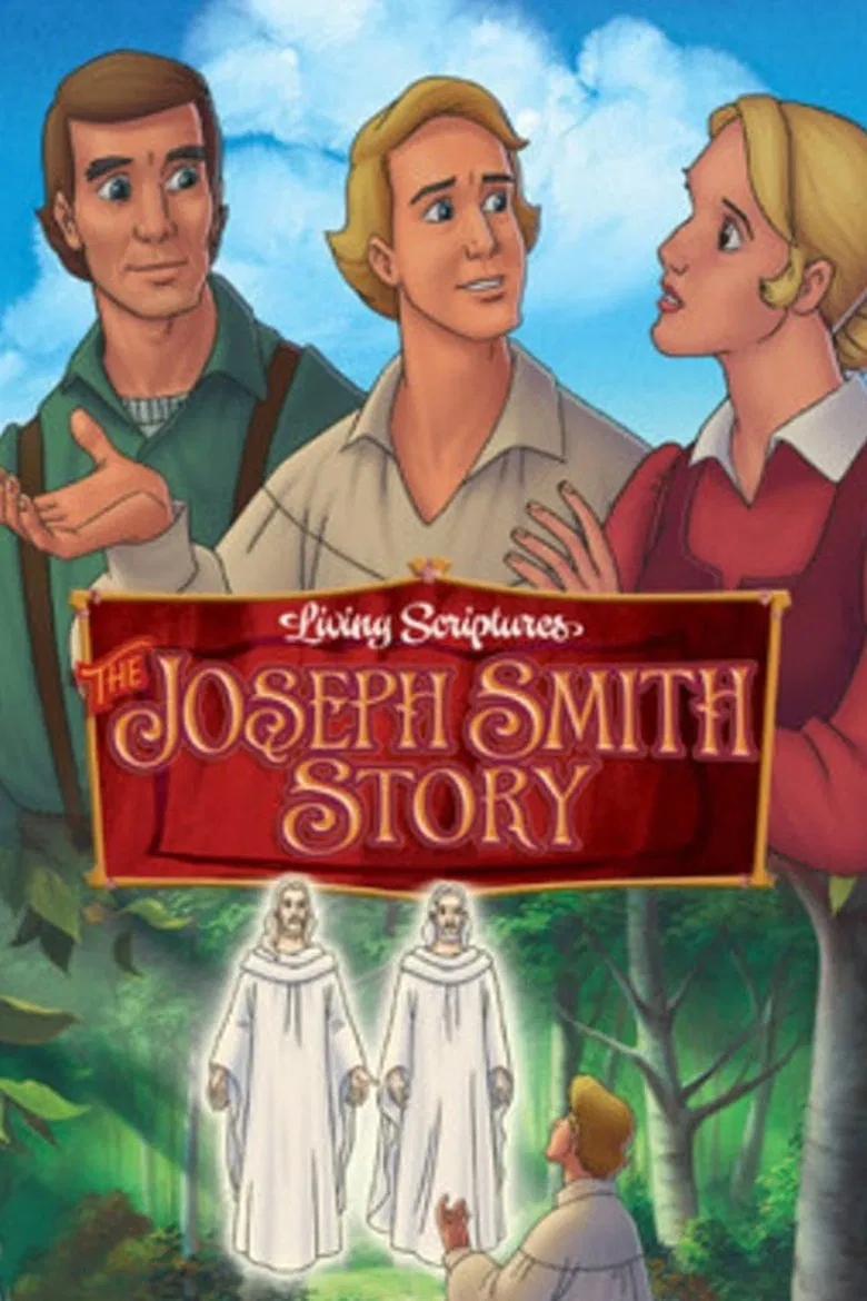 The Joseph Smith Story poster background
