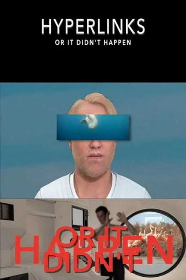 Hyperlinks or It Didn't Happen poster background