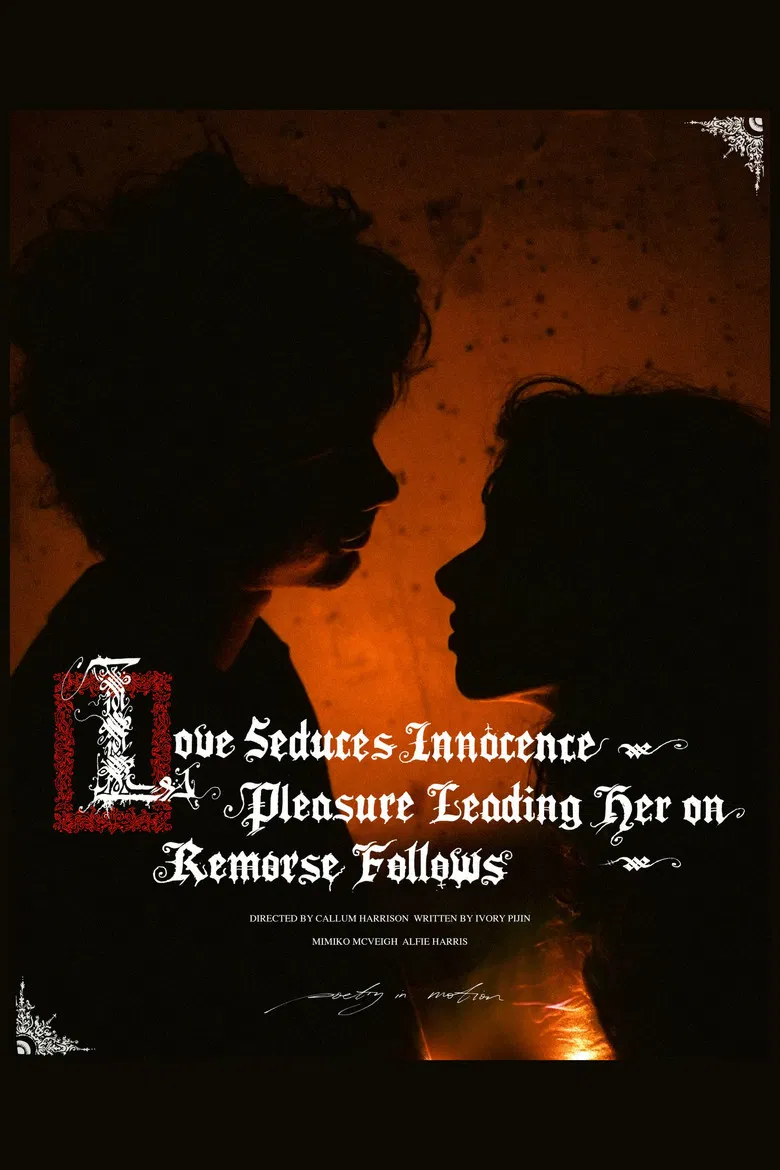 Love Seduces Innocence, Pleasure Leading Her On, Remorse Follows poster background