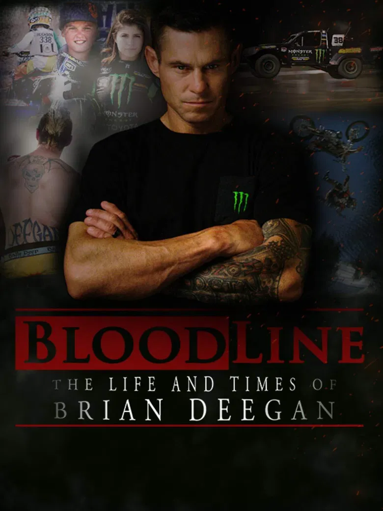 Blood Line: The Life and Times of Brian Deegan poster background