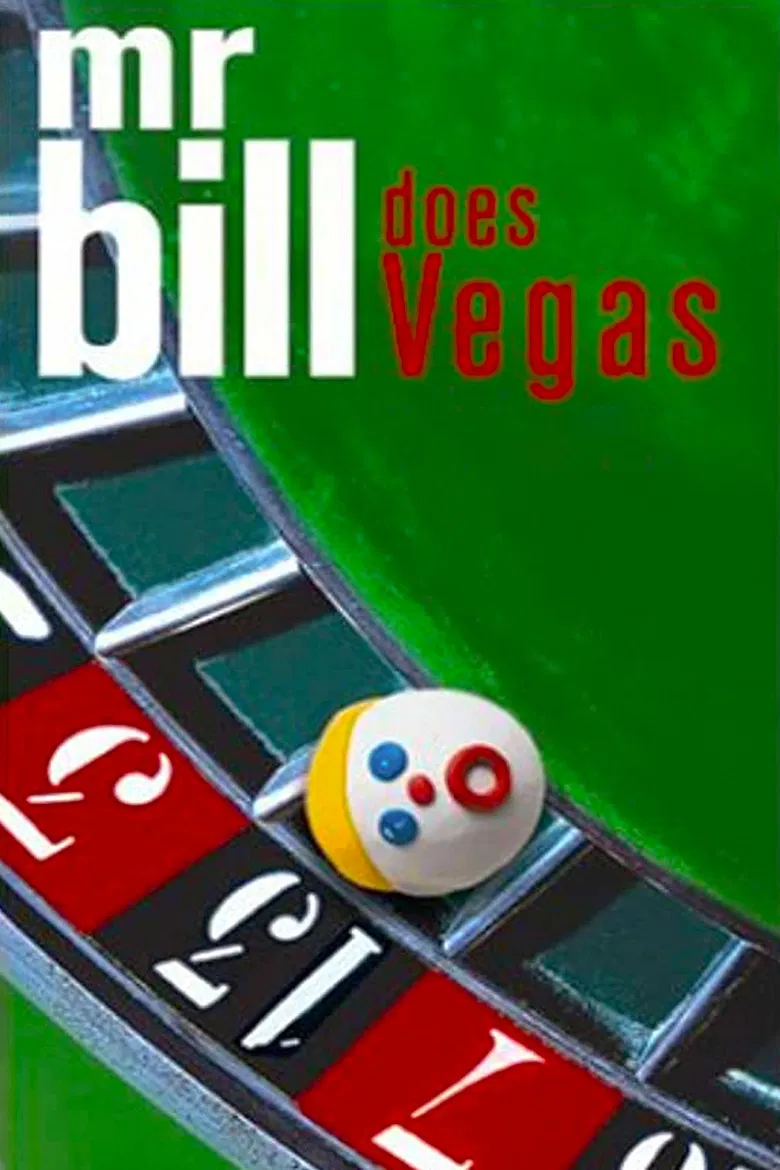 Mr. Bill Does Vegas poster background
