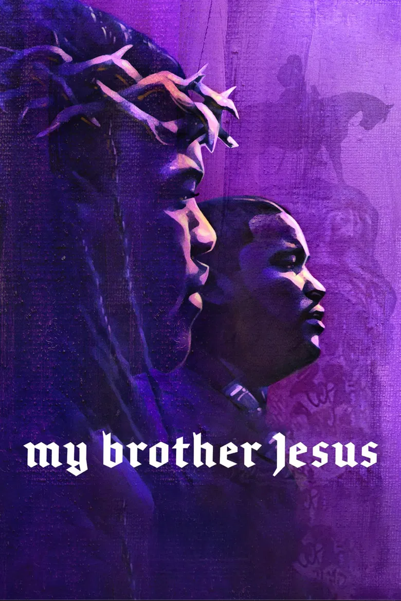 My Brother Jesus poster background