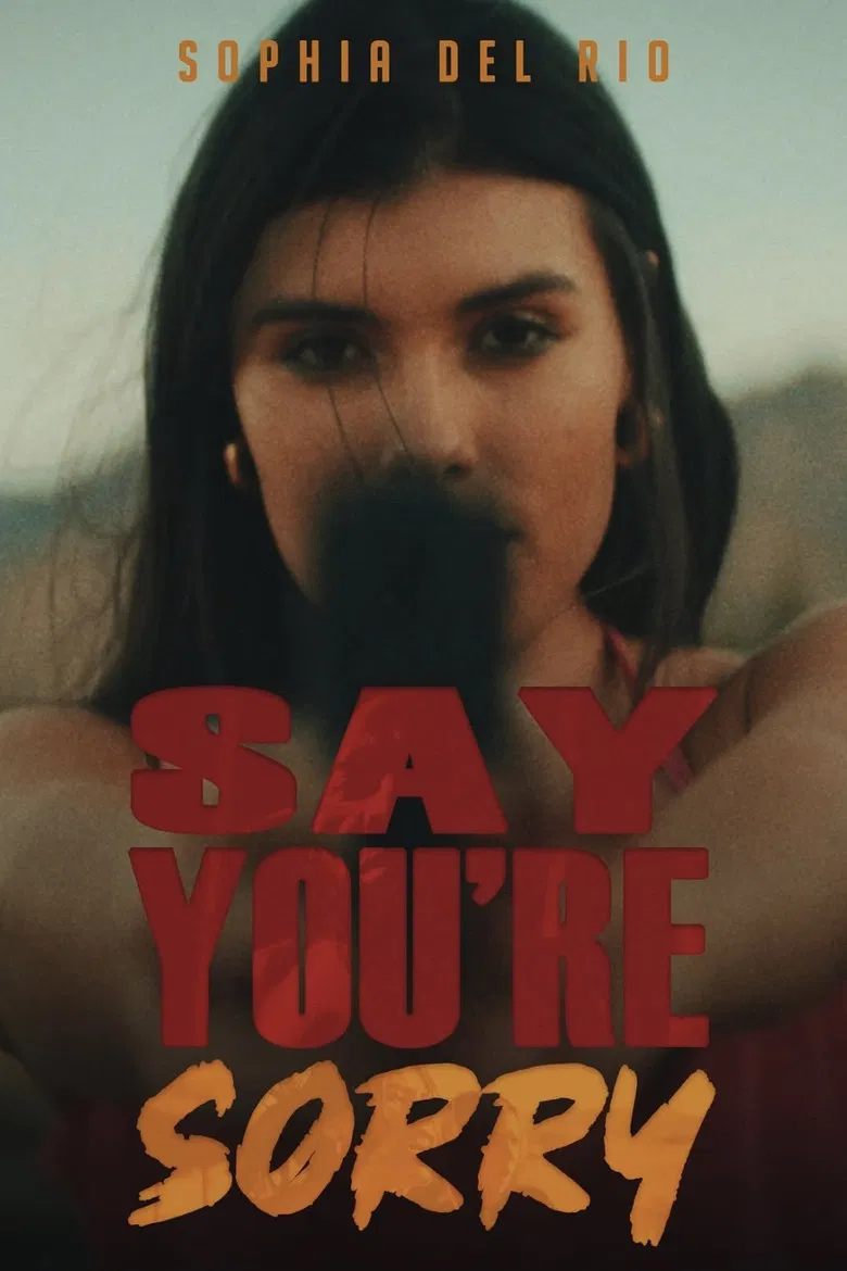 Say You're Sorry poster background