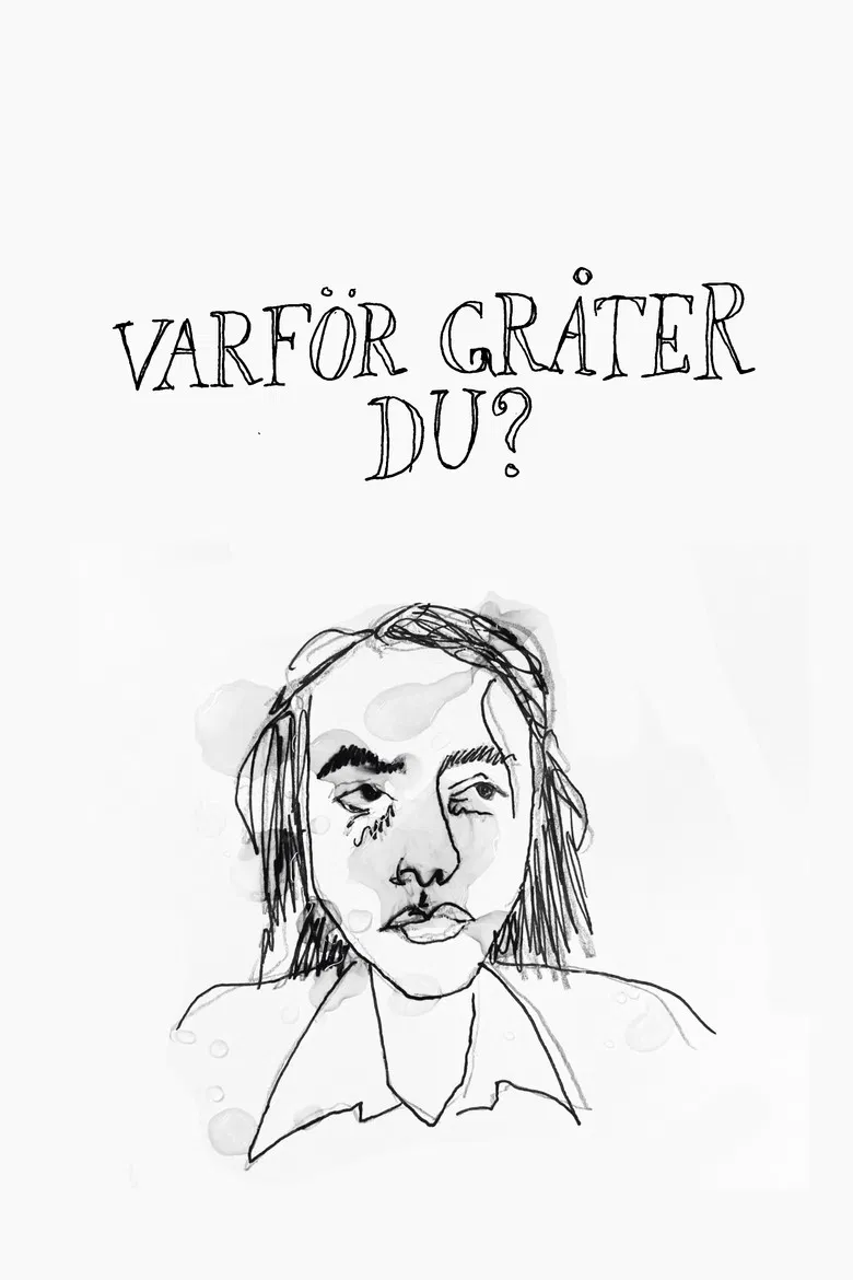 Why are you crying? poster background