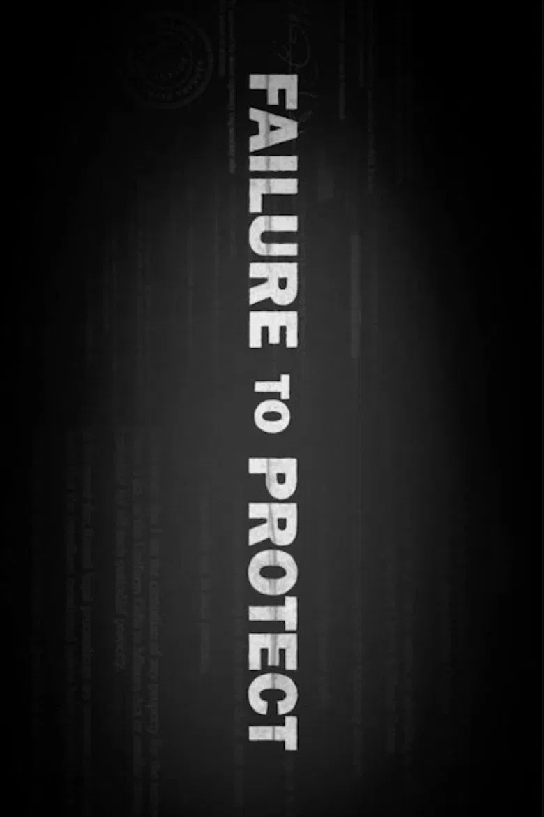 Failure to Protect poster background