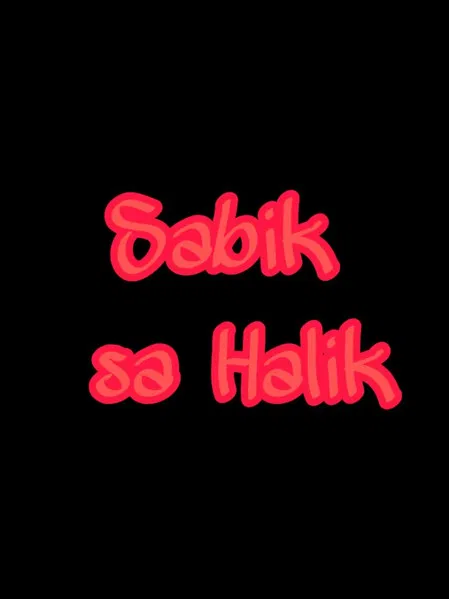 Sabik Sa Halik poster background