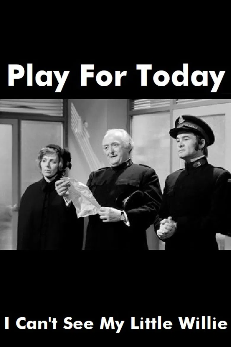 I Can't See My Little Willie poster background