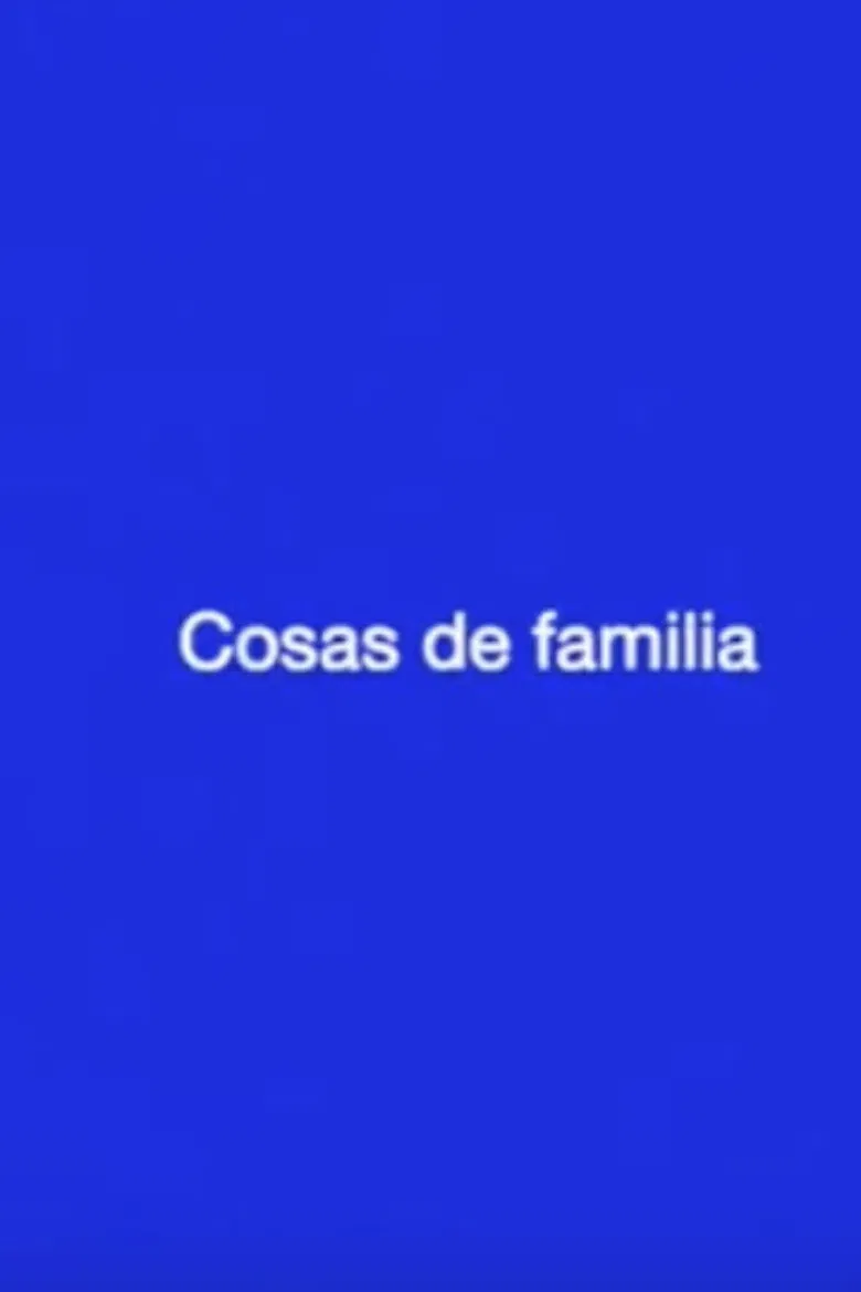 Cosas de familia poster background