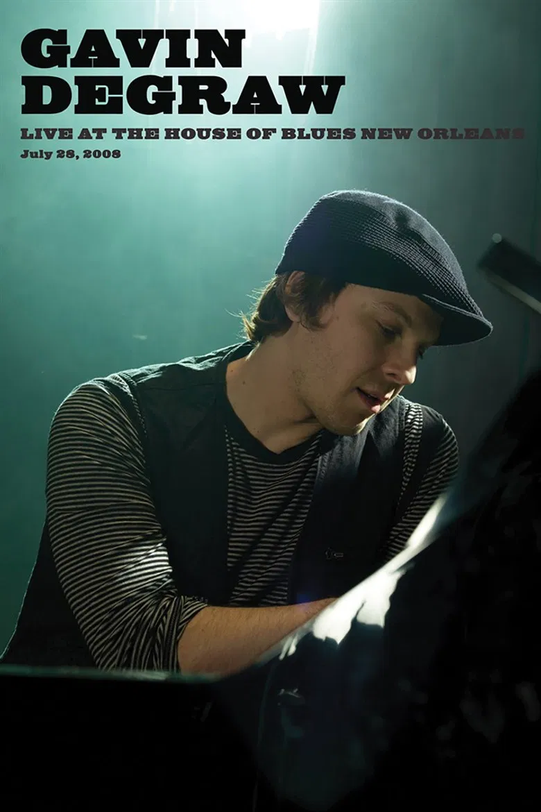 Gavin DeGraw: Live at House of Blues New Orleans poster background