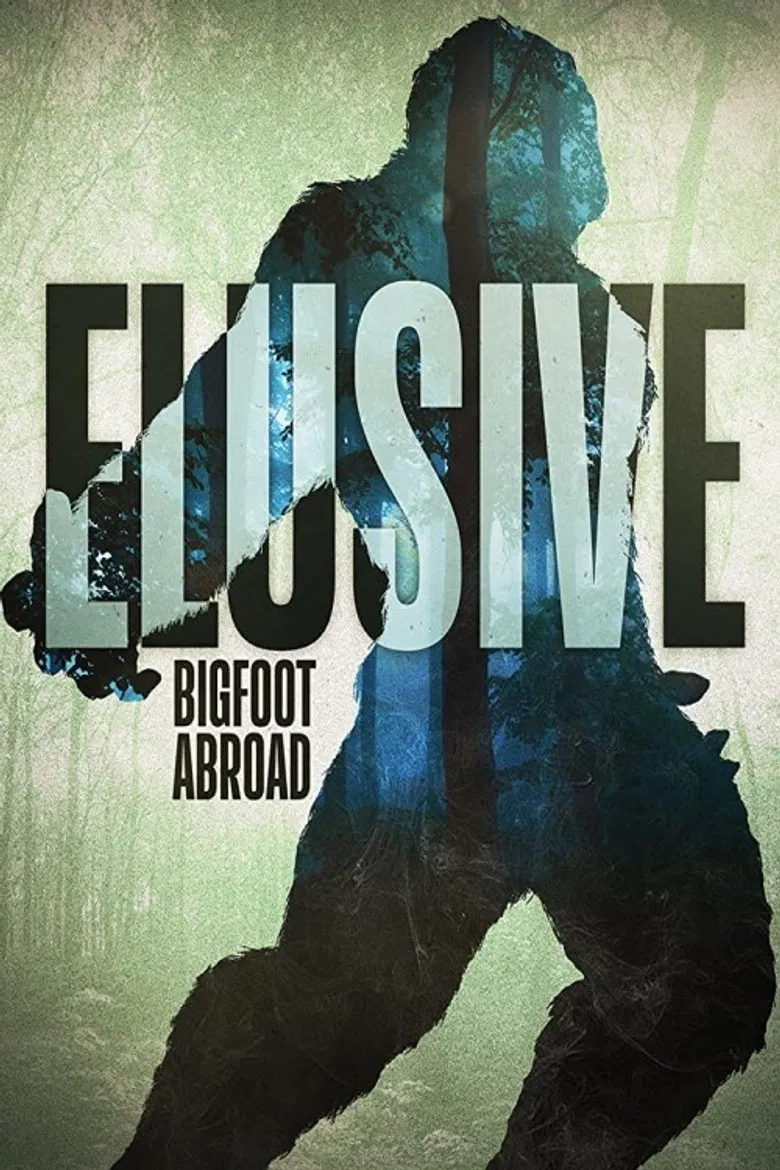 Elusive: Bigfoot Abroad poster background
