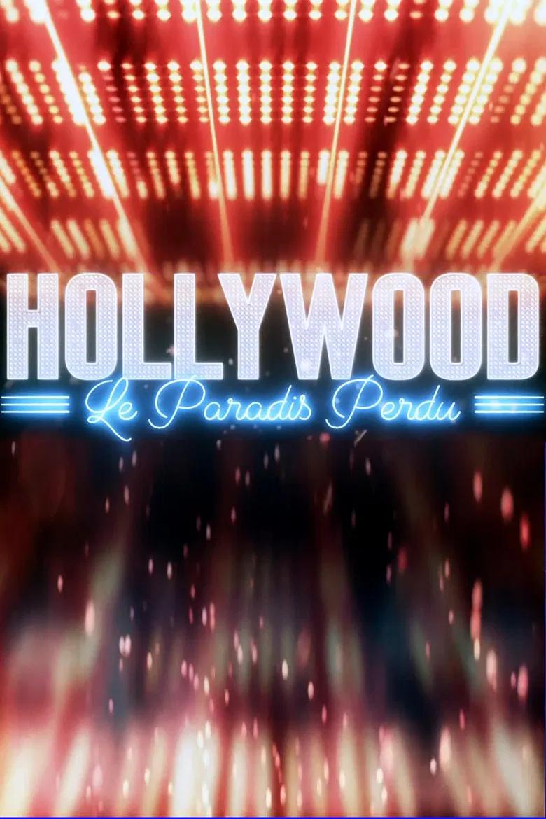 Hollywood, le paradis perdu poster background
