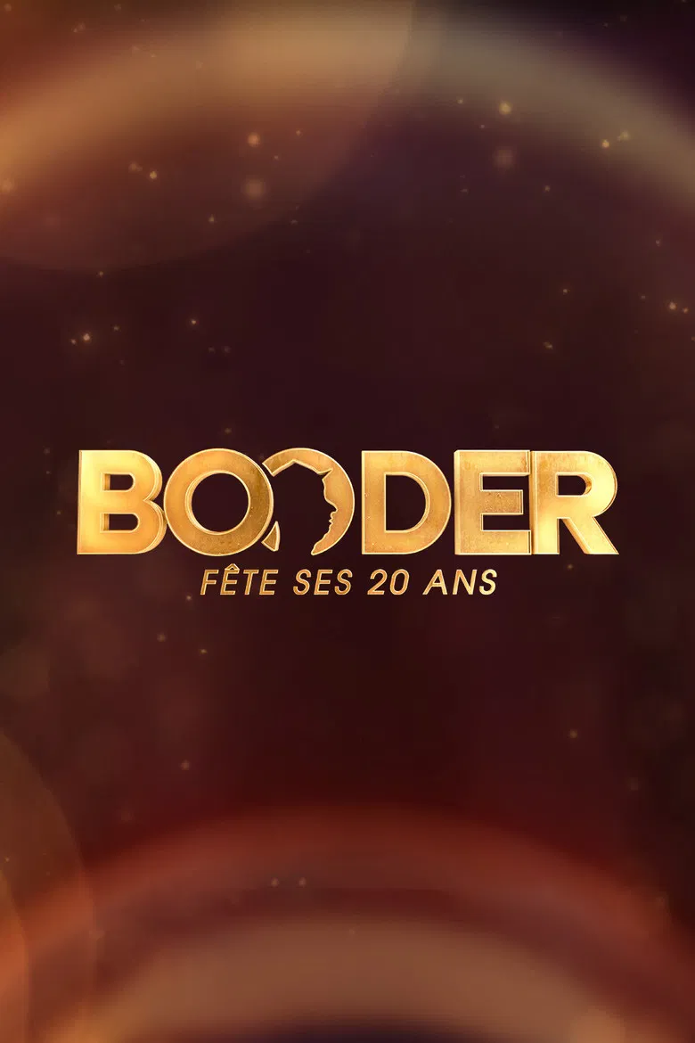 Booder fête ses 20 ans poster background