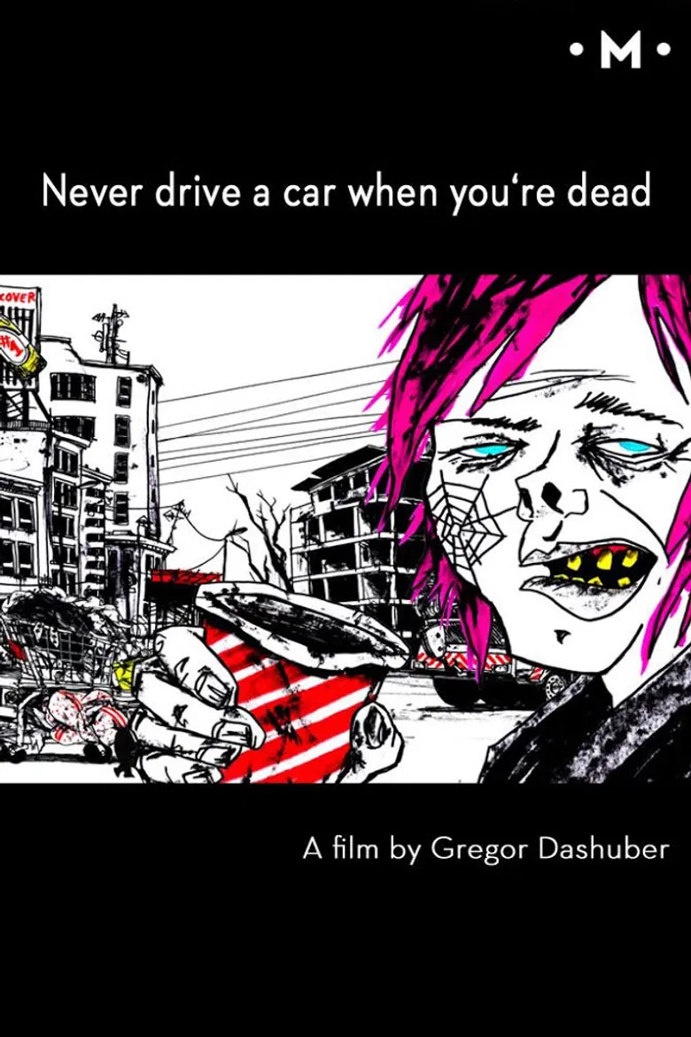 Never Drive a Car When You're Dead poster background