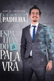 Afonso Padilha: Espalhando A Palavra poster background
