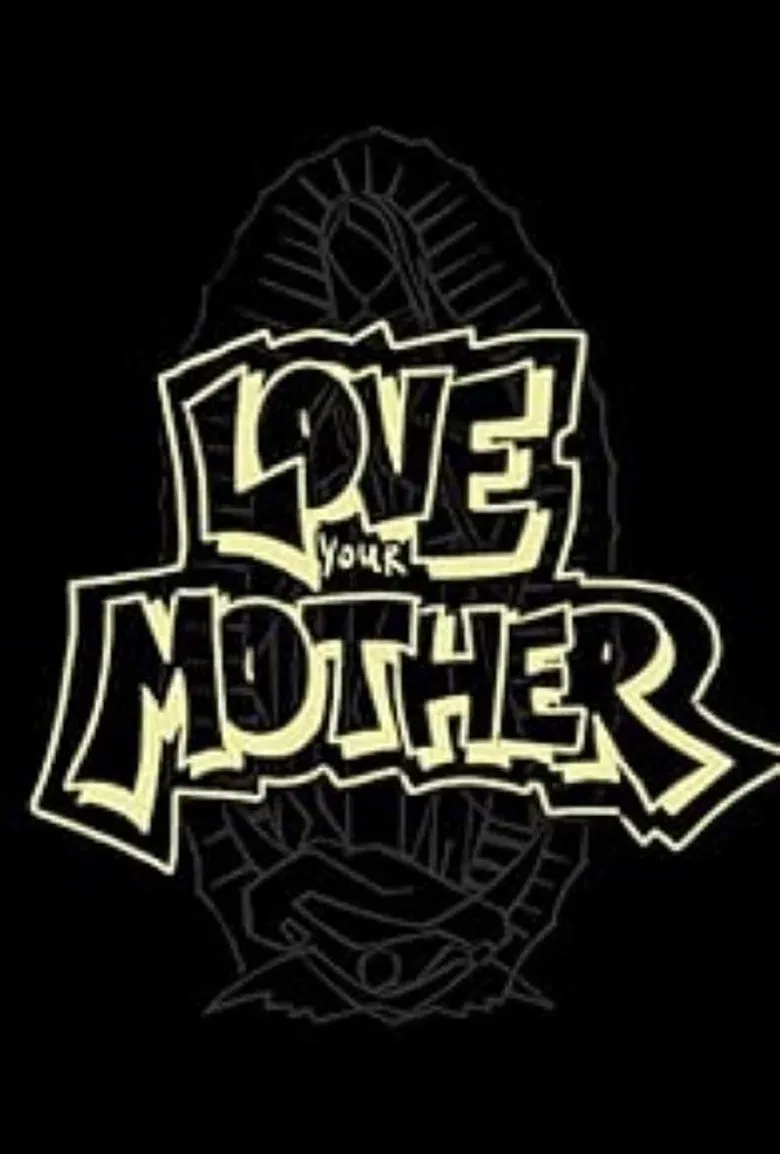 Love Your Mother poster background