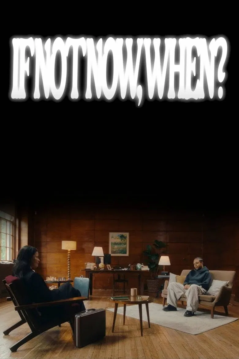 If Not Now, When? poster background
