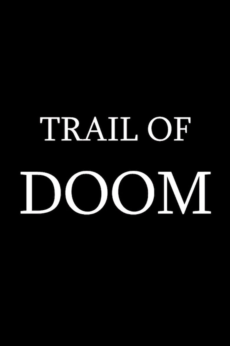 Trail of Doom poster background