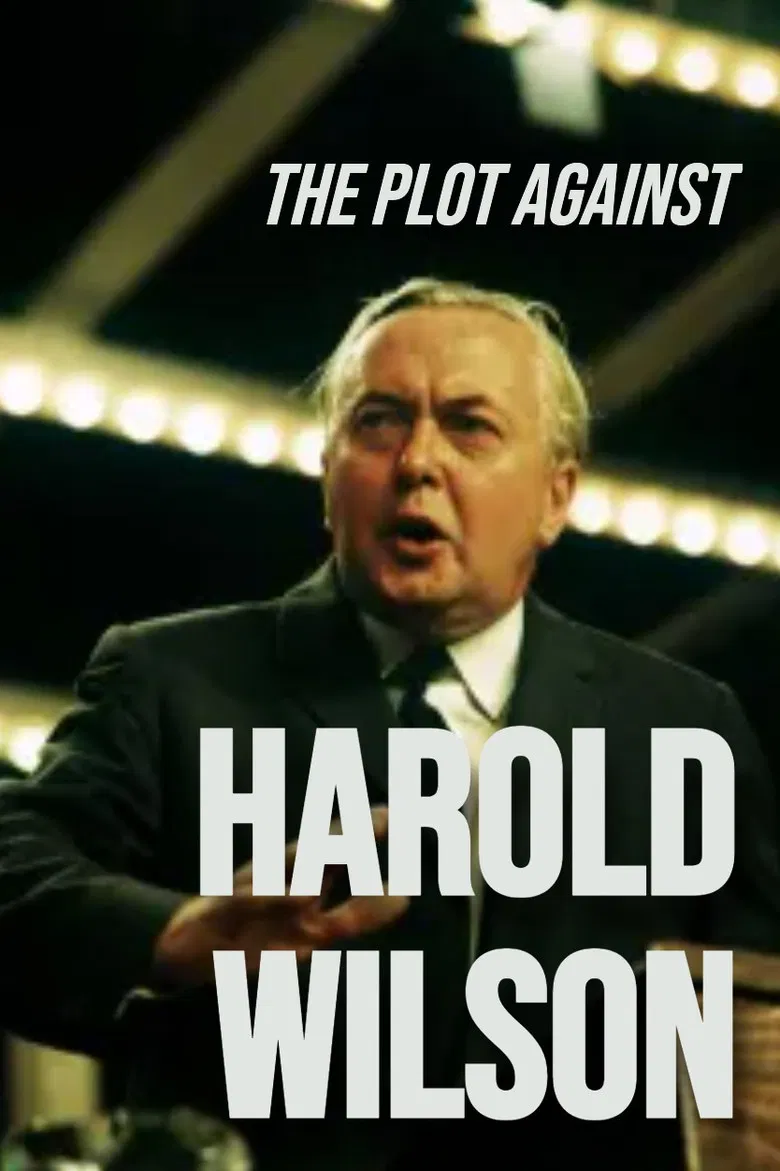 The Plot Against Harold Wilson poster background